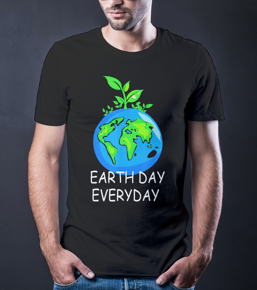 Earth Day Everyday Environmental Awareness Earth With Leaves T-Shirt