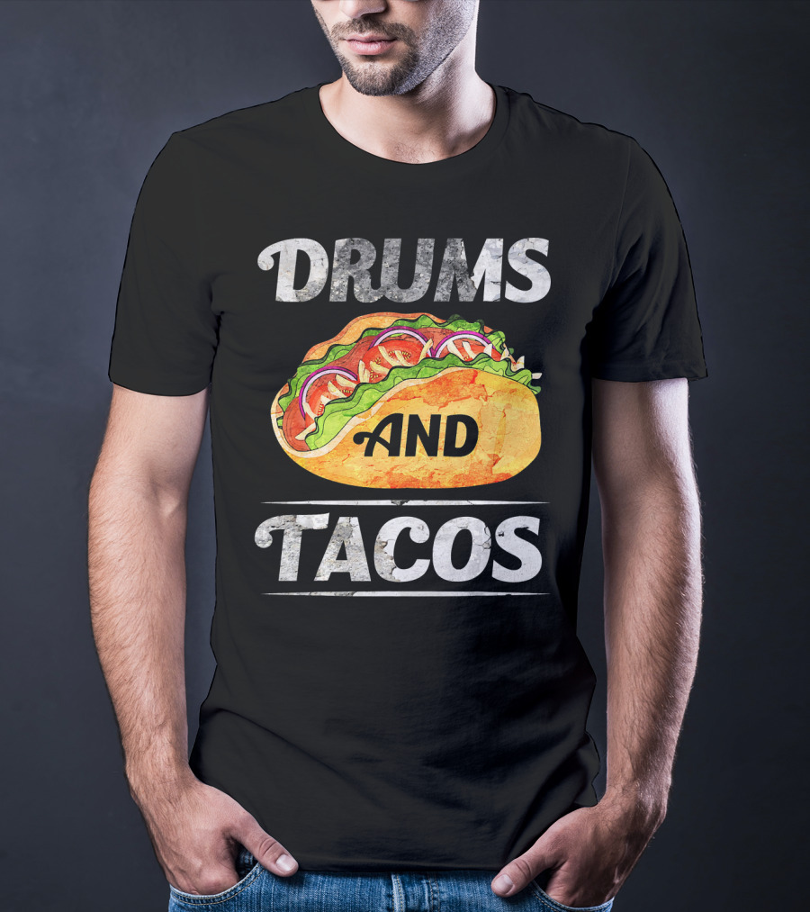 Drums And Tacos Cinco De Mayo Music T-Shirt