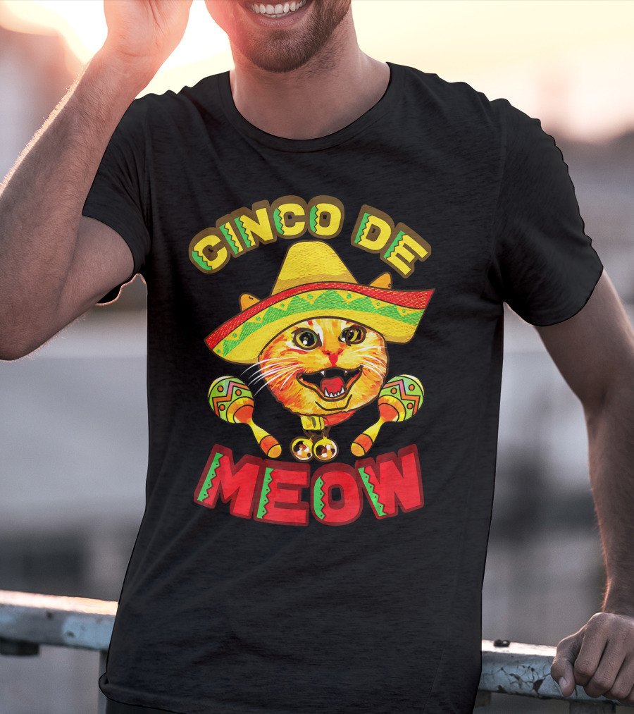 Cinco De Meow Cat With Sombrero And Maracas Fiesta T-Shirt