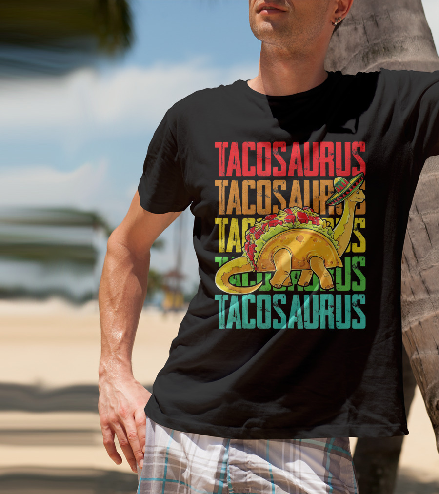 Tacosaurus Sombrero Dinosaur Taco Mexican Fiesta T-Shirt