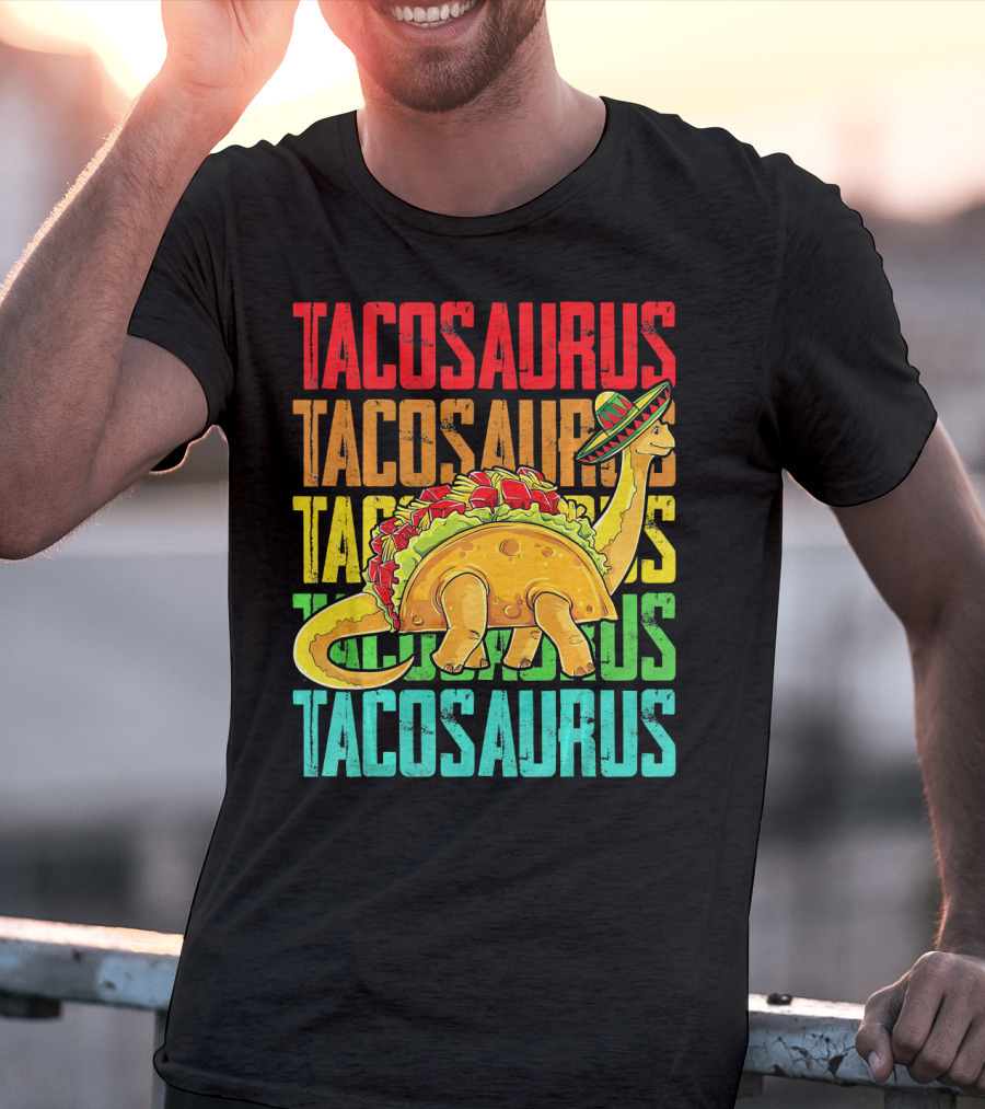 Tacosaurus Sombrero Dinosaur Taco Mexican Fiesta T-Shirt