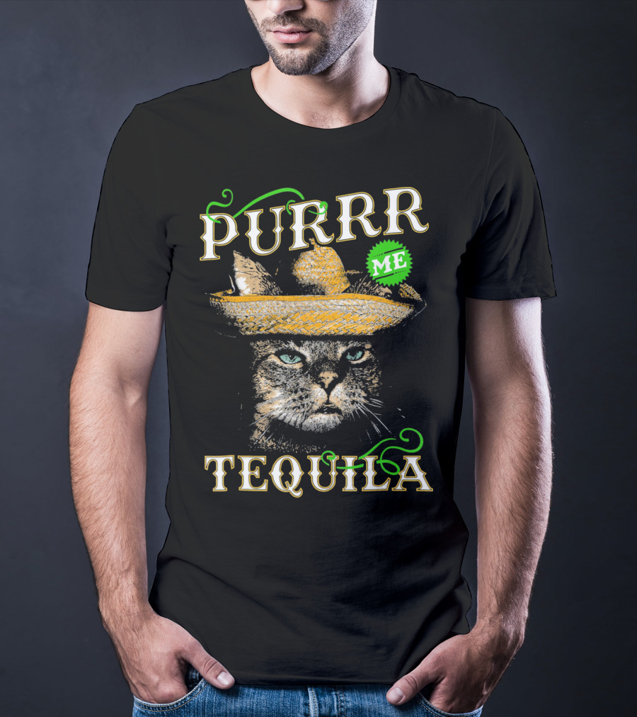 Purrr Me Tequila Funny Cat Lover Mexican Sombrero T-Shirt