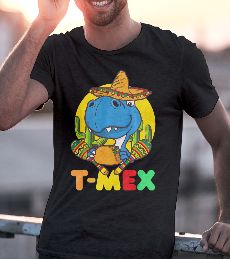 T-Mex Funny Cinco De Mayo Dinosaur Rex With Sombrero And Taco T-Shirt