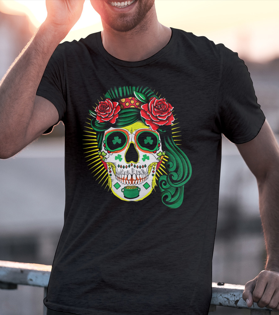 Cinco De Mayo St Patricks Day Shamrock Skull Roses T-Shirt