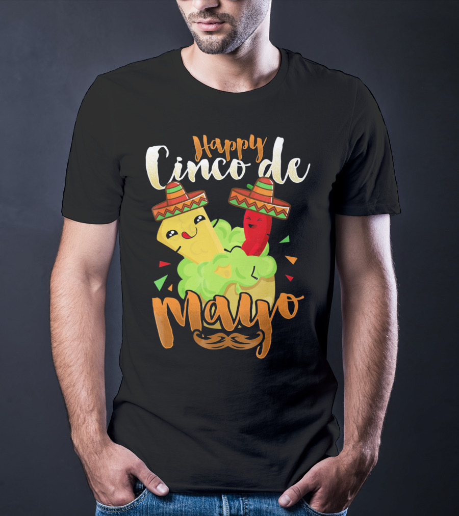 Happy Cinco De Mayo Nacho Guacamole Cinco De Mayo T-Shirt