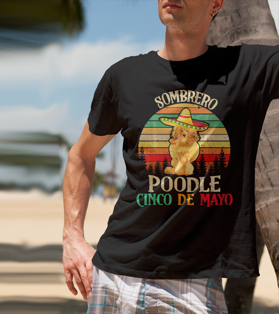 Sombrero Poodle Cinco De Mayo Vintage T-Shirt