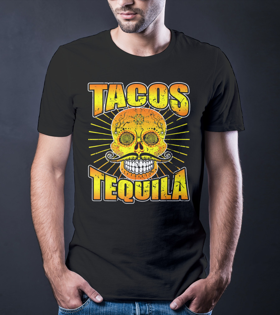 Tacos Tequila Sugar Skull Cinco De Mayo Day T-Shirt