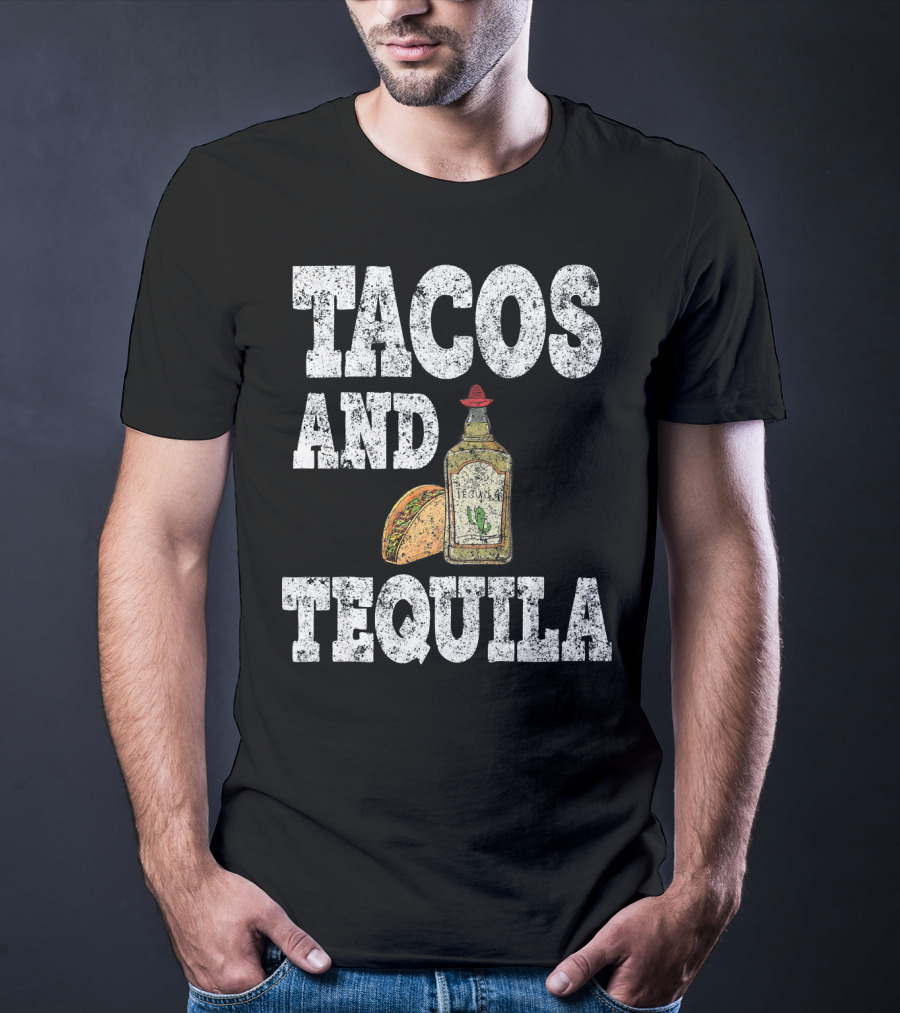 Tacos And Tequila With Bottle And Sombrero For Cinco De Mayo T-Shirt