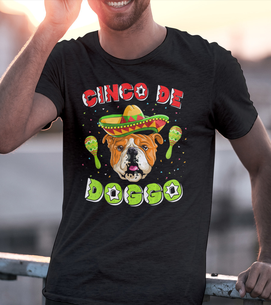 Cinco De Mayo Doggo English Bulldog Sombrero Maracas T-Shirt