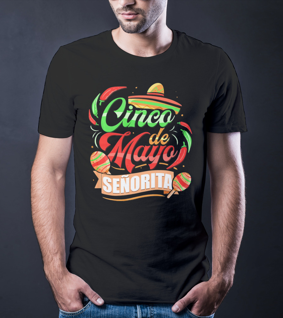 Cinco De Mayo Senorita Sombrero Maracas Chiles T-Shirt