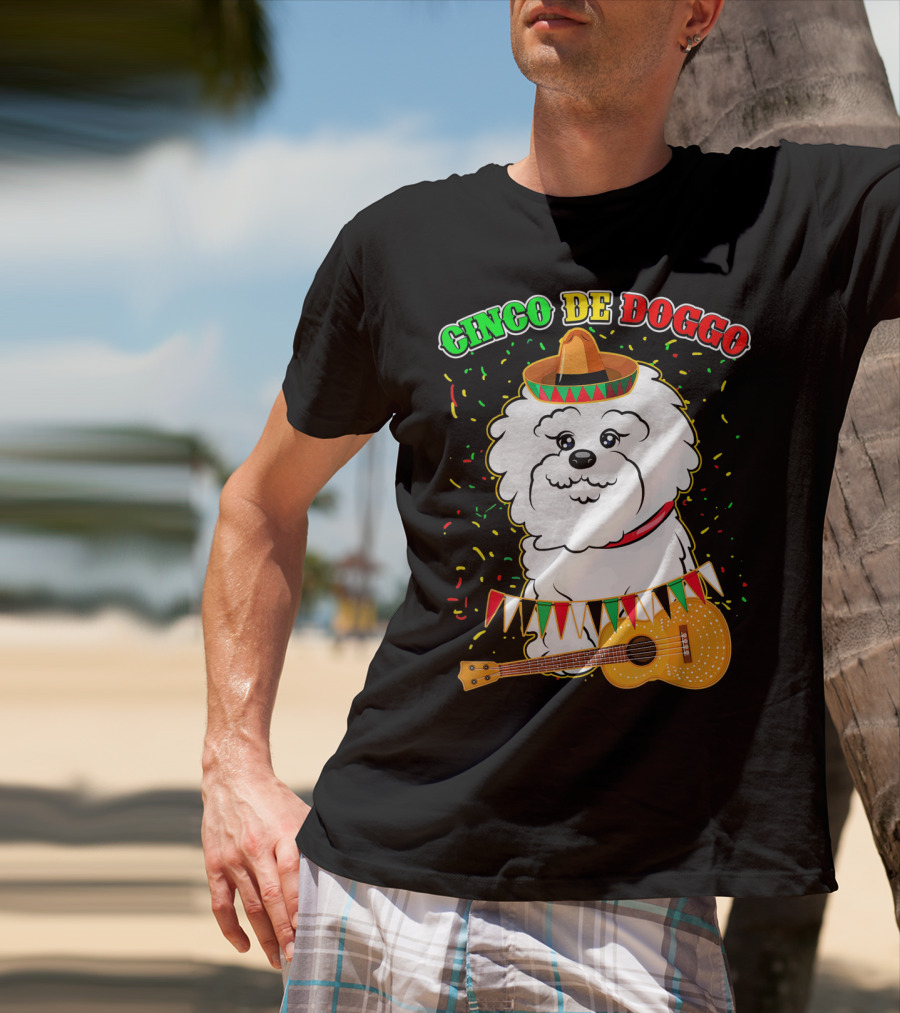 Cinco De Doggo Bichon Frise With Sombrero And Guitar T-Shirt