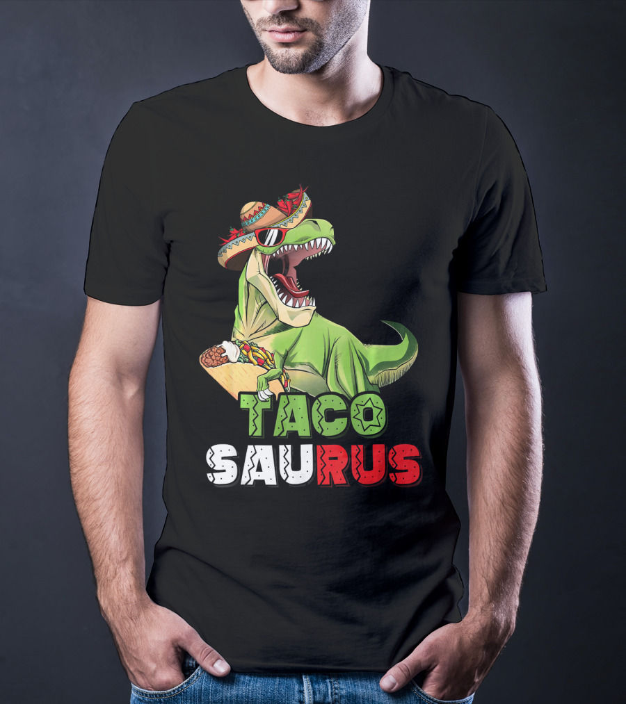 Tacosaurus Mexican Rex Cinco De Mayo Dinosaur Fiesta T-Shirt