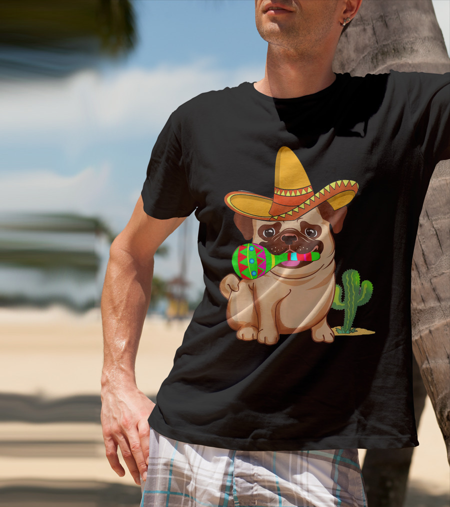 Pug Dog In Sombrero With Maracas For Cinco De Mayo 5th Of May T-Shirt
