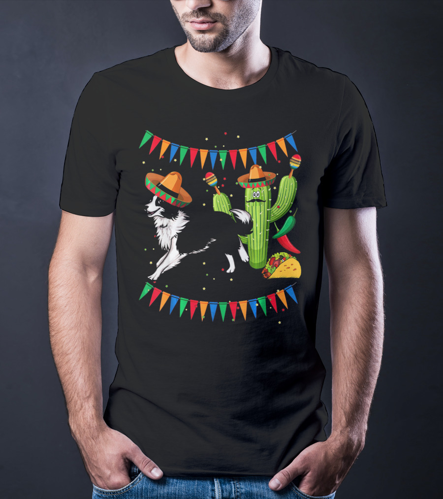 Sombrero Border Collie Dog Cactus Taco Mexico Cinco T-Shirt