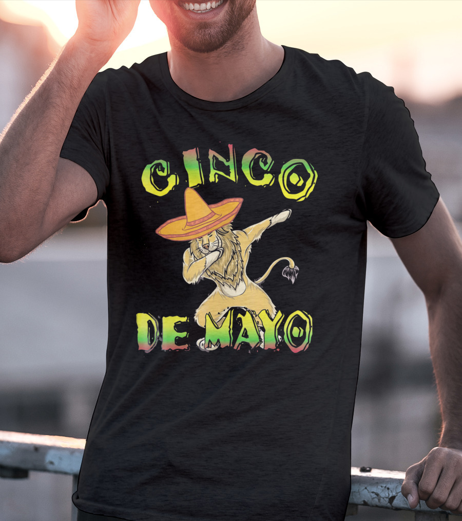 Cinco De Mayo King Of The Jungle Dabbing Lion With Sombrero T-Shirt