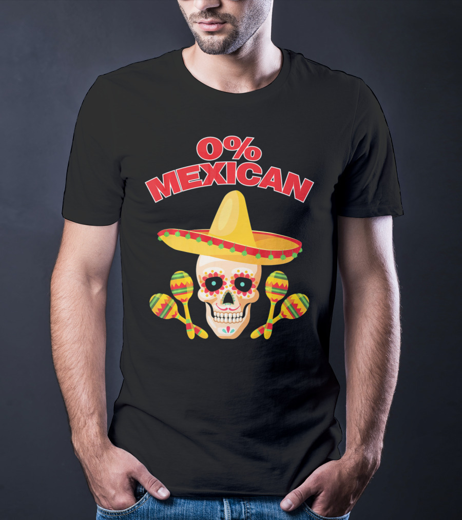 0% Mexican Sombrero Skull With Colorful Maracas For Cinco De Mayo Party T-Shirt