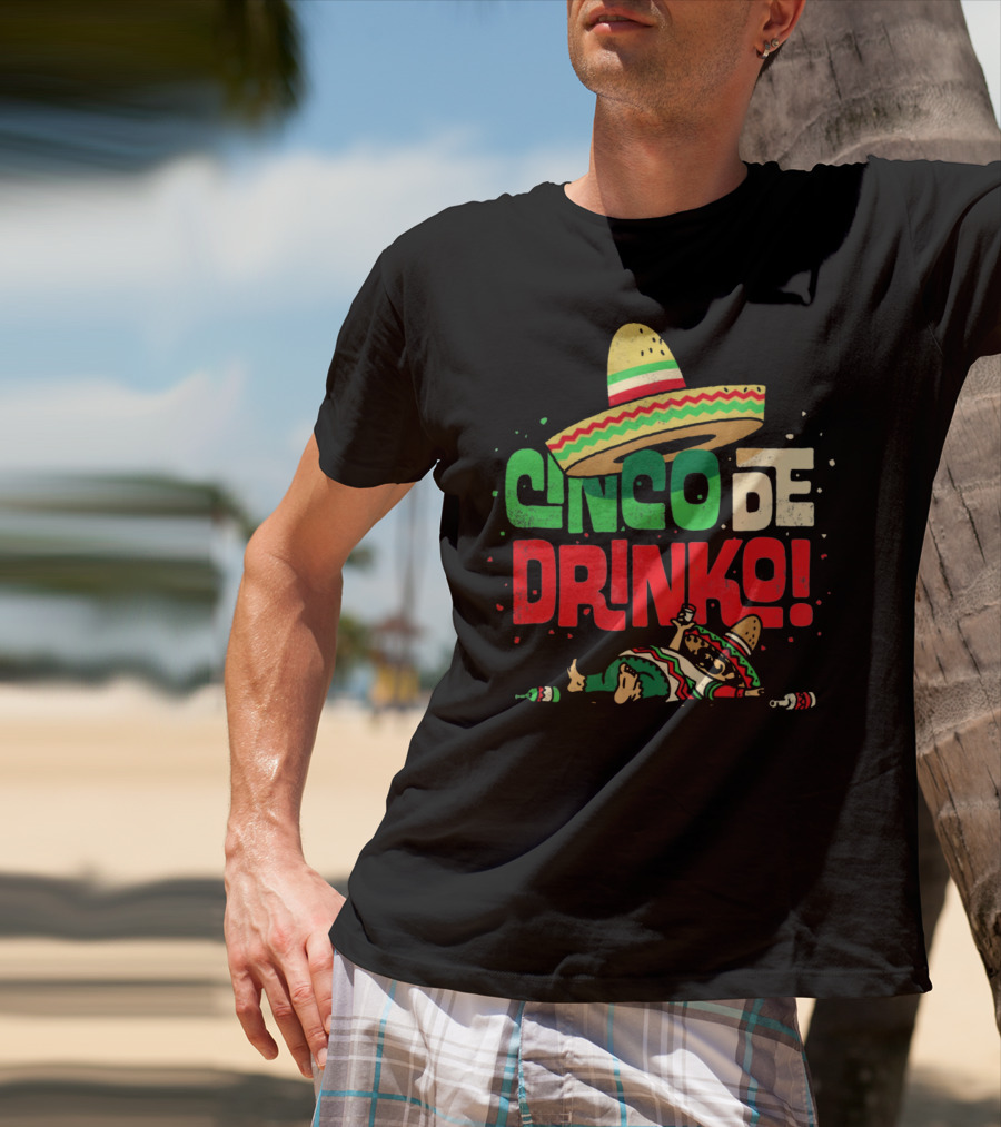 Cinco De Drinko Sombrero Fiesta T-Shirt