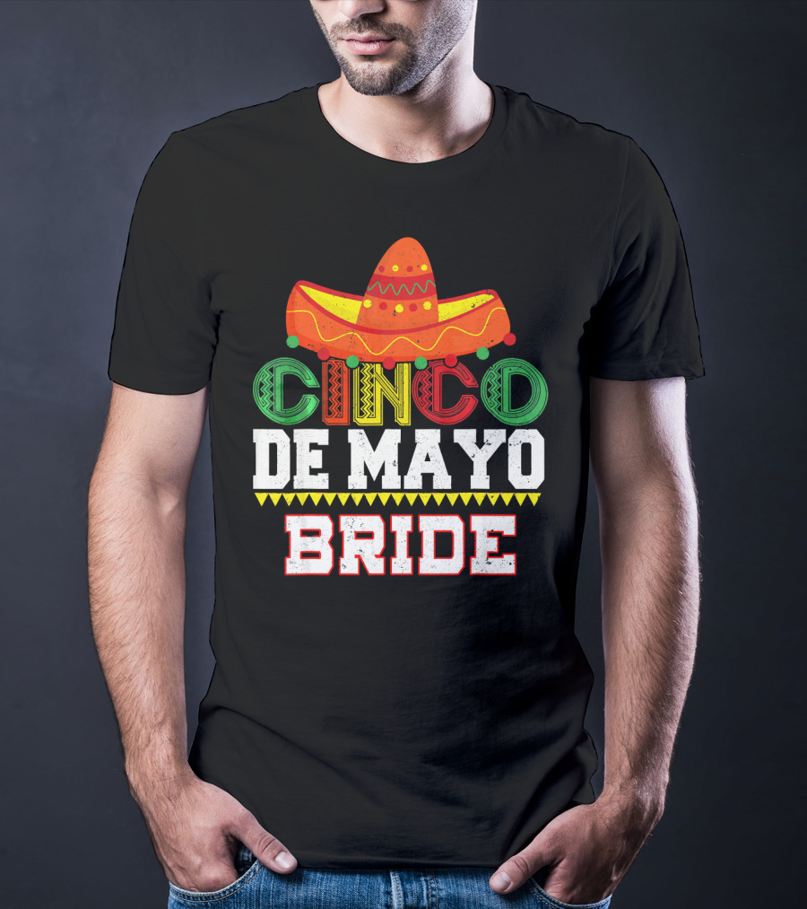 Cinco De Mayo Bride Sombrero Fiesta T-Shirt