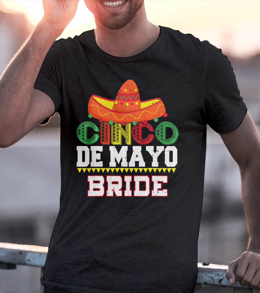 Cinco De Mayo Bride Sombrero Fiesta T-Shirt