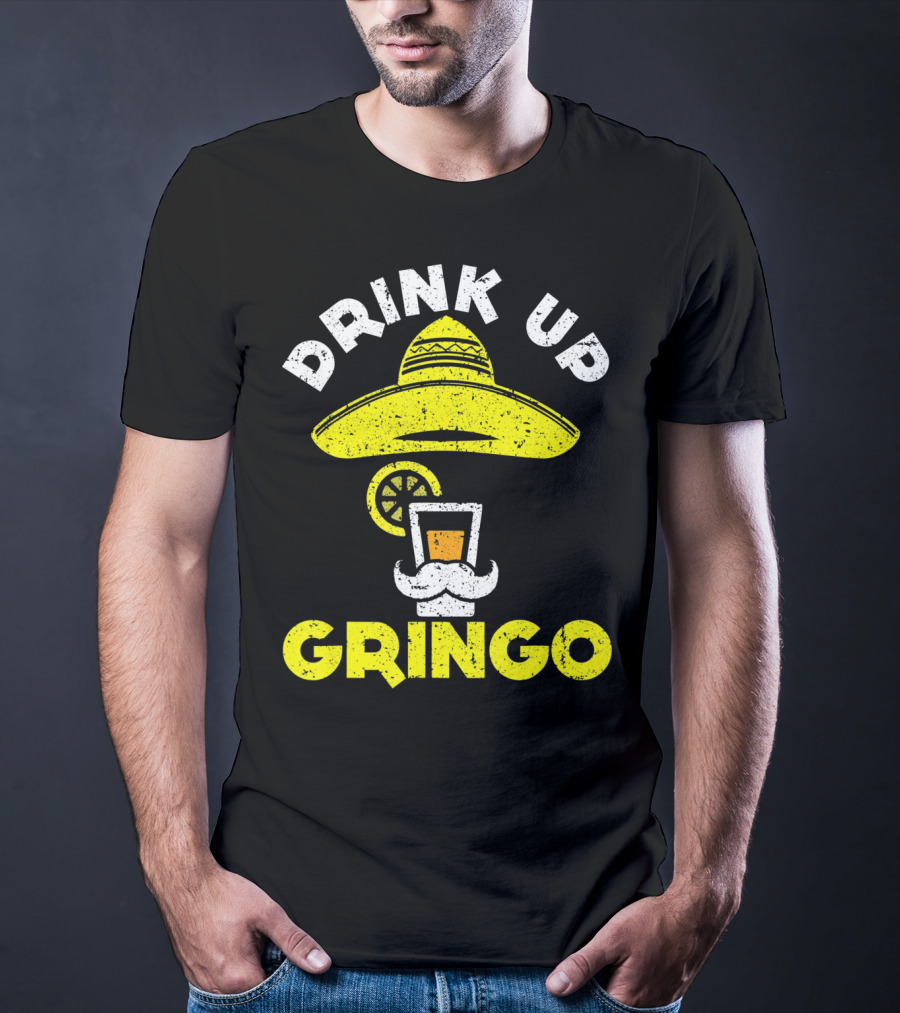Drink Up Gringo Sombrero Beer Mustache Lime T-Shirt