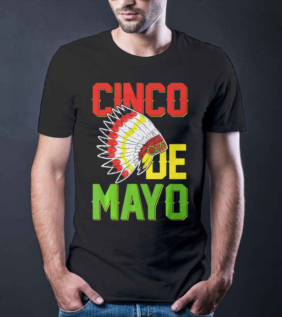 CINCO DE MAYO Native American Headdress T-Shirt