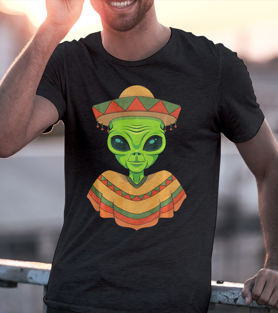 Cinco De Mayo Green Alien Wearing Sombrero And Poncho T-Shirt