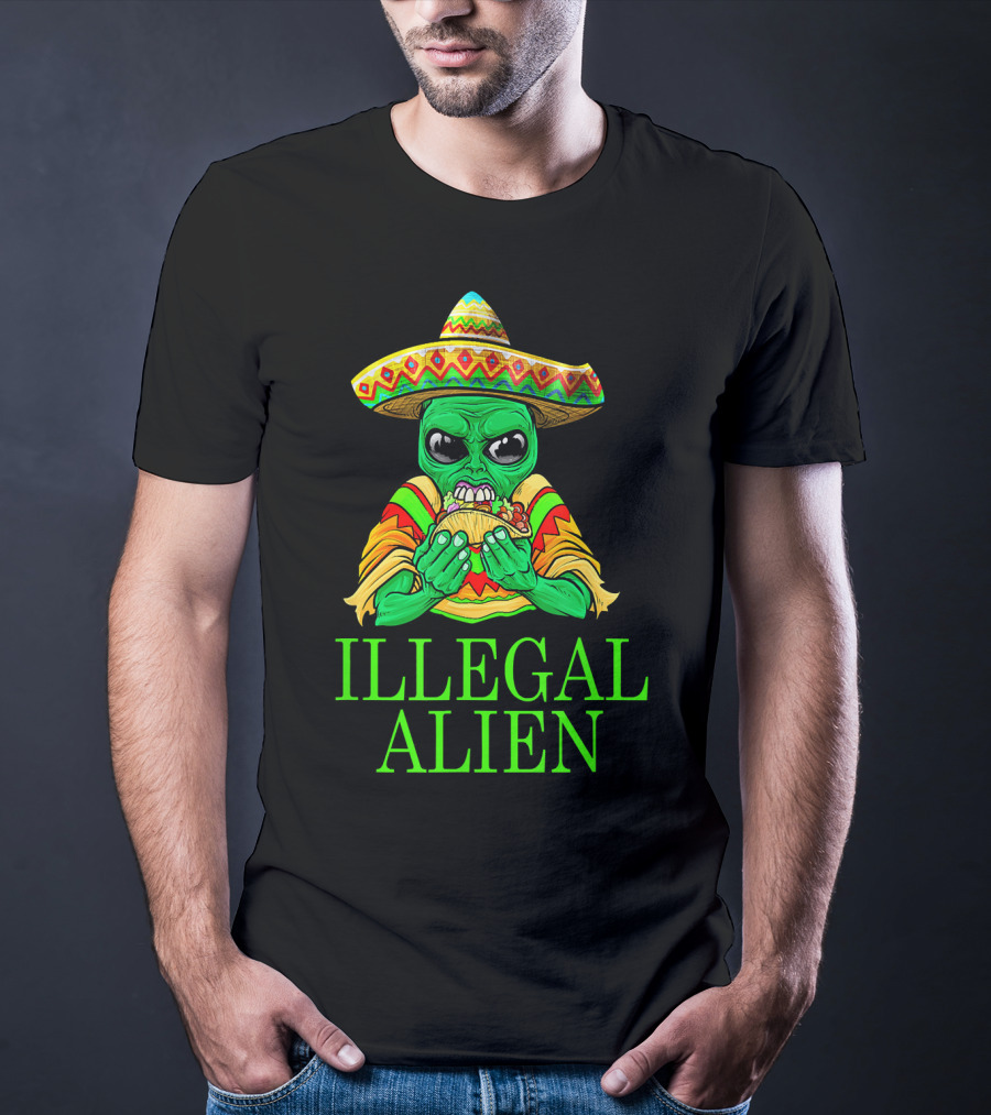 Illegal Alien Funny Mexican Green Taco Sombrero T-Shirt