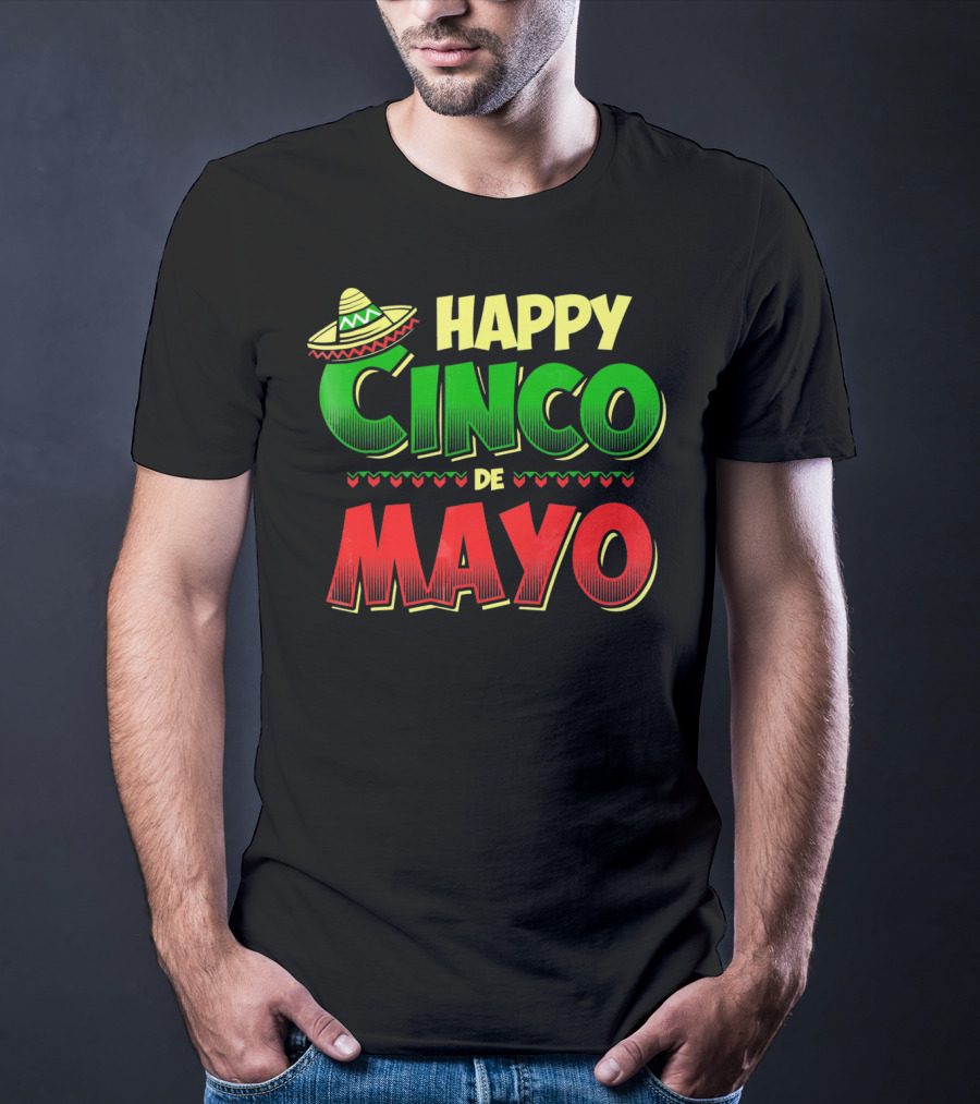 Happy Cinco De Mayo Sombrero And Festive Hearts T-Shirt
