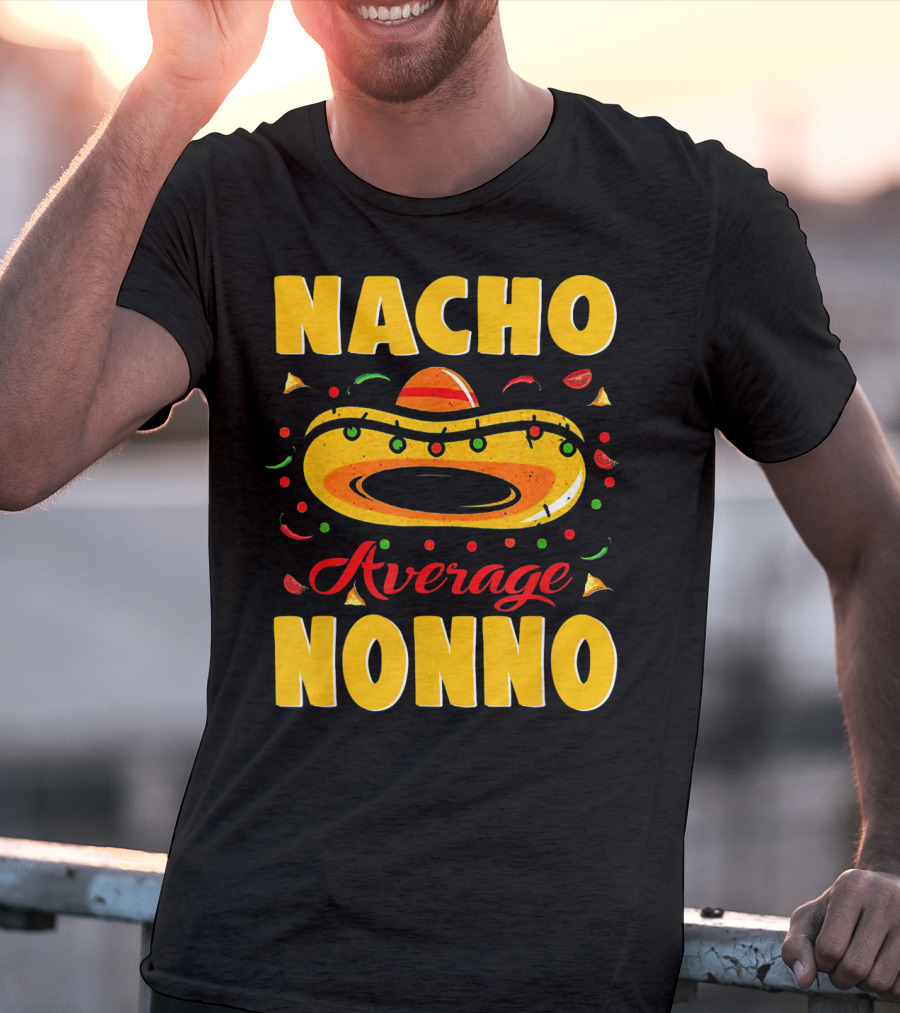 Nacho Average Nonno Festive Sombrero Fiesta Elements T-Shirt
