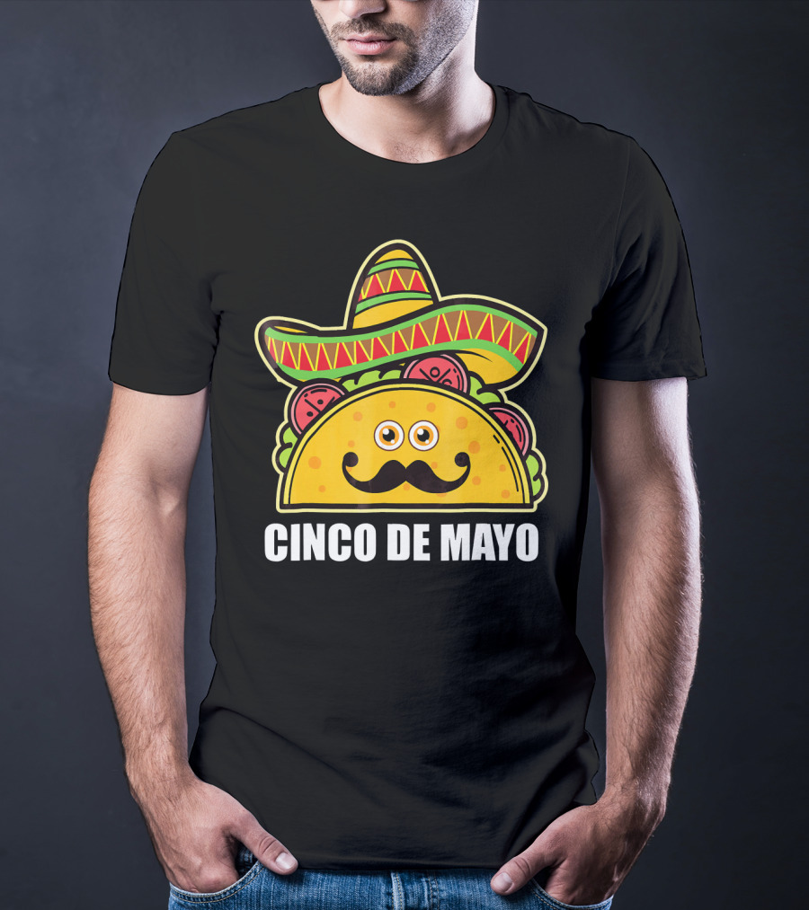 Cinco De Mayo Sombrero Taco With Eyes And Mustache T-Shirt