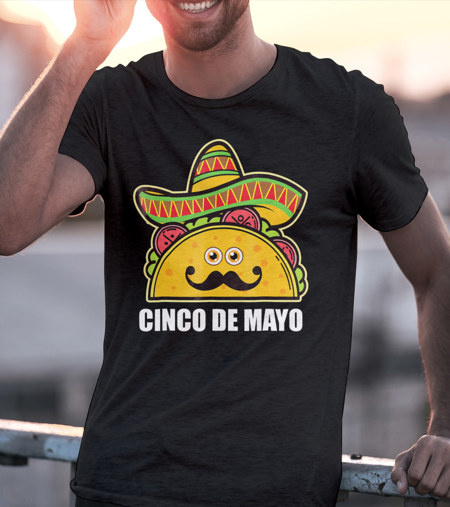 Cinco De Mayo Sombrero Taco With Eyes And Mustache T-Shirt