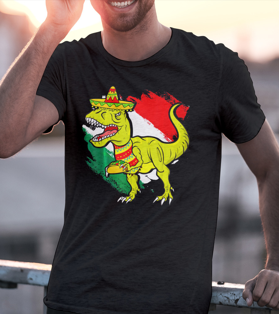 Tacosaurus Rex Sombrero Mexican Flag Cinco De Mayo Mexican Pride T-Shirt