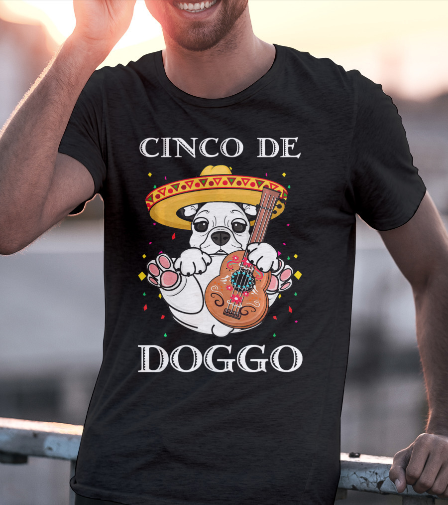 Cinco De Doggo Funny French Bulldog Guitar T-Shirt