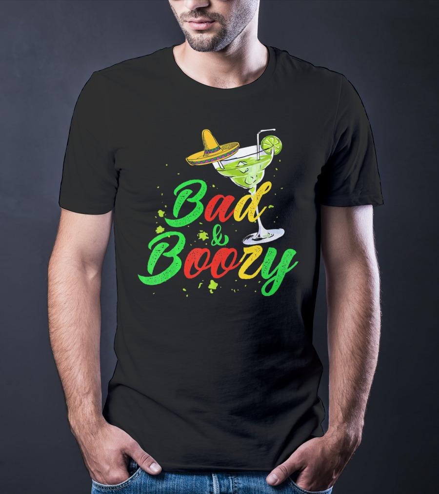 Cinco De Mayo Bad And Boozy Sombrero Margarita Lime Drink T-Shirt