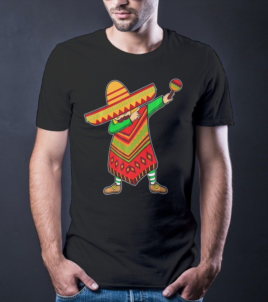 Cinco De Mayo Sombrero Poncho Dab With Maraca T-Shirt