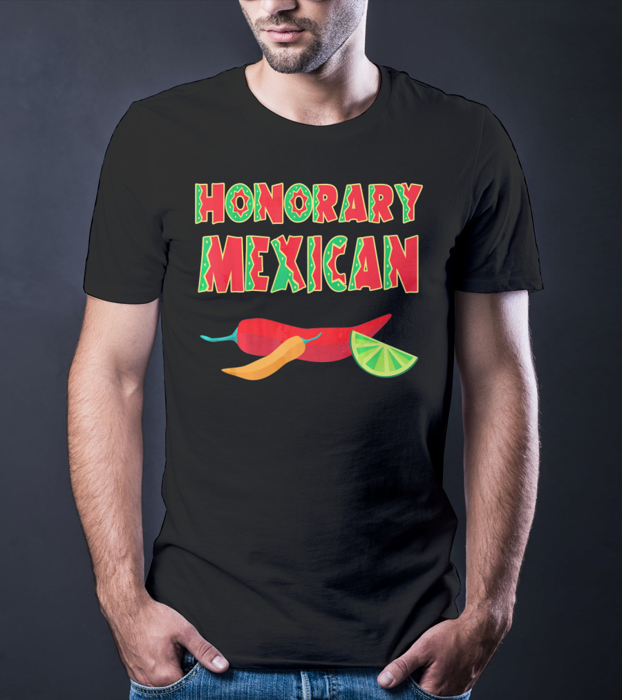 Honorary Mexican Chiles With Lime Slice Cinco De Mayo T-Shirt