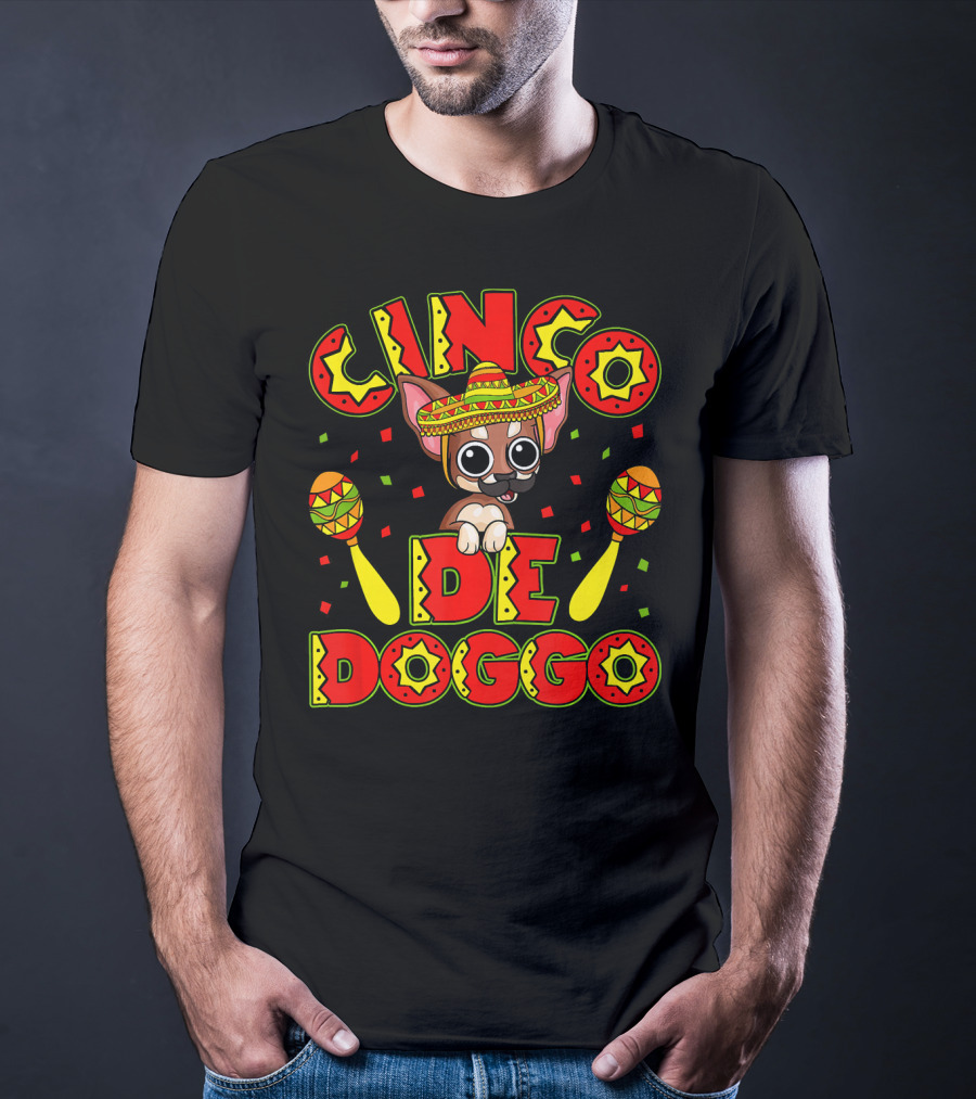 Cinco De Doggo Chihuahua With Sombrero And Maracas Mexican Fiesta T-Shirt