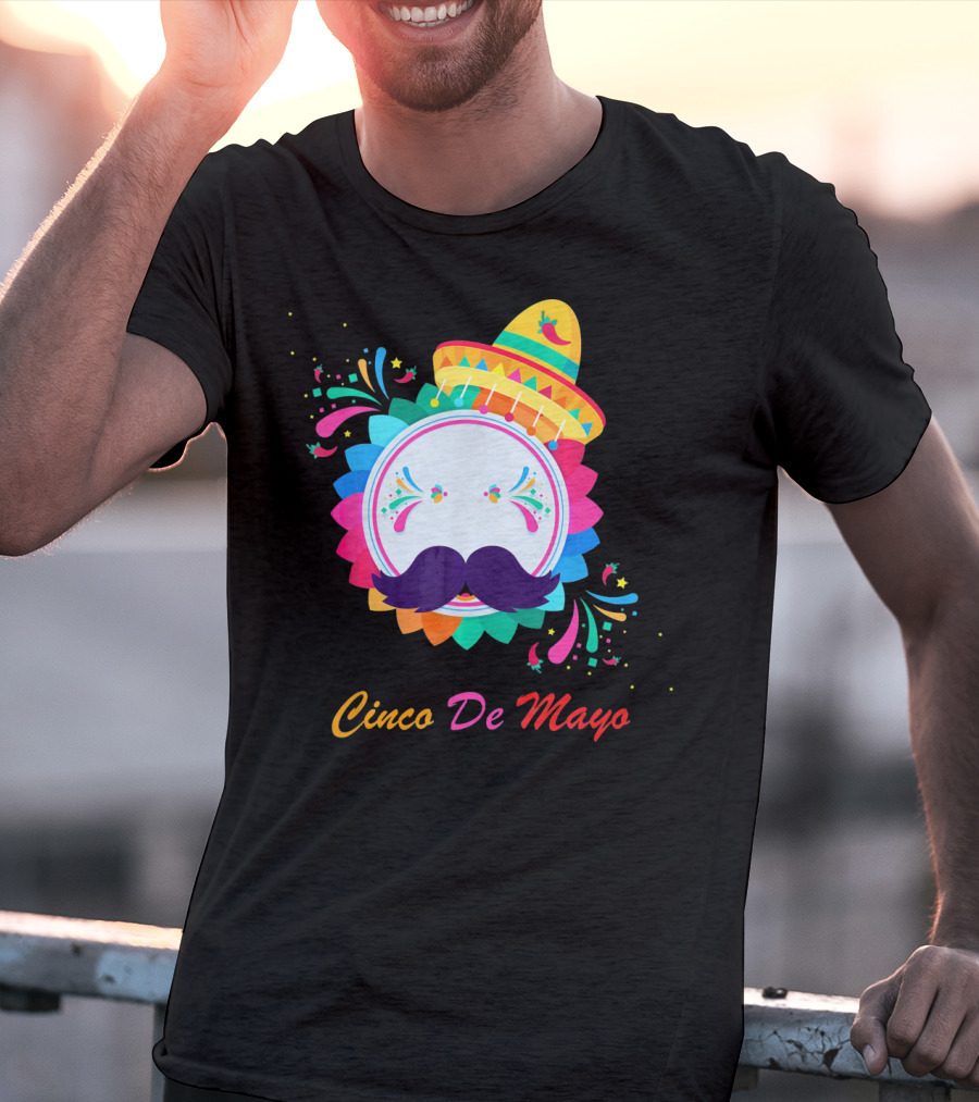 Cinco De Mayo Colorful Sombrero Mustache T-Shirt