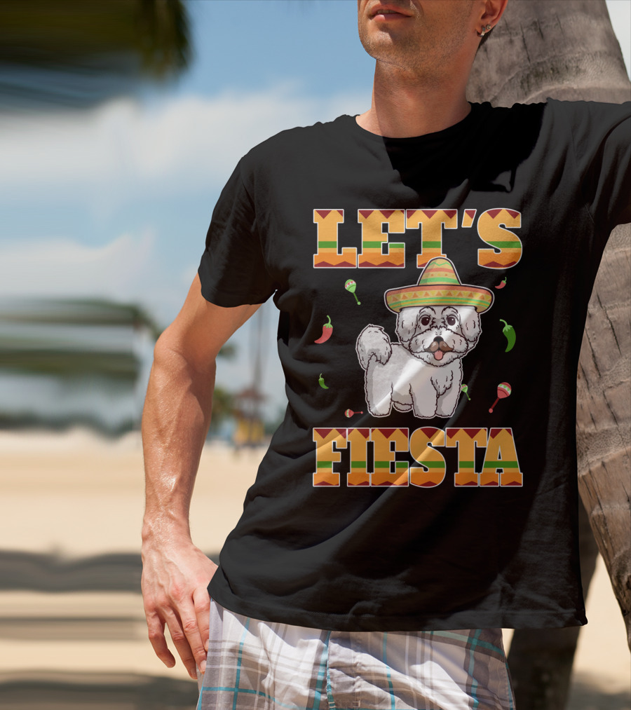 Let's Fiesta Bichon Frise Dog Cinco De Mayo Sombrero Peppers Maracas T-Shirt