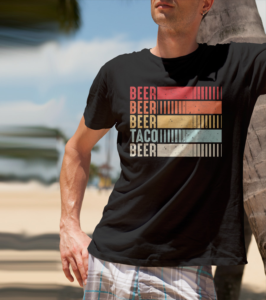 Beer Beer Beer Taco Beer Funny Mexican Cinco T-Shirt