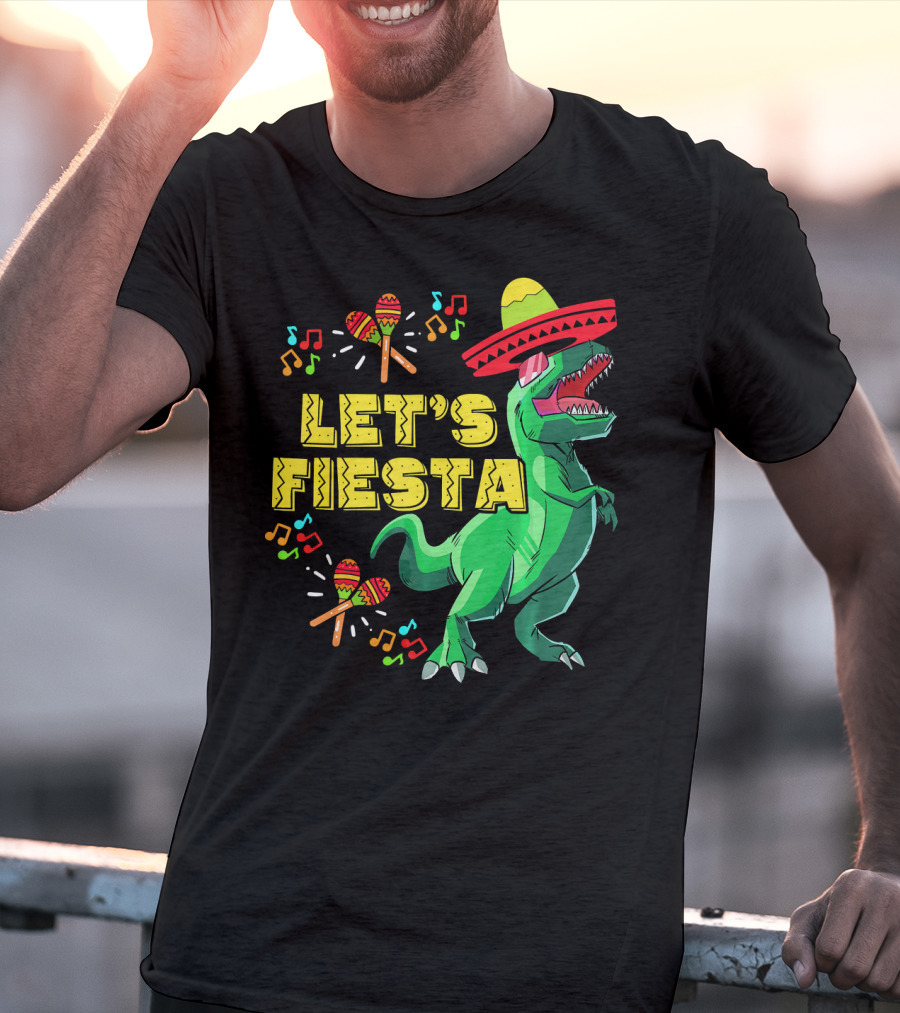 Let's Fiesta Cinco De Mayo Dino Sombrero Maracas Music Notes T-Shirt