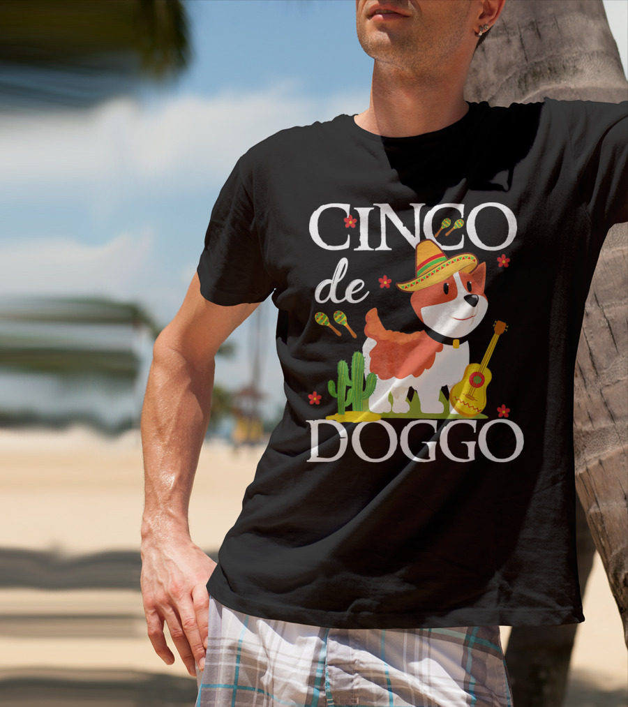 Cinco De Doggo Corgi With Sombrero And Maracas T-Shirt