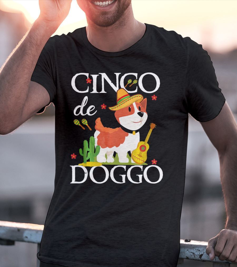 Cinco De Doggo Corgi With Sombrero And Maracas T-Shirt