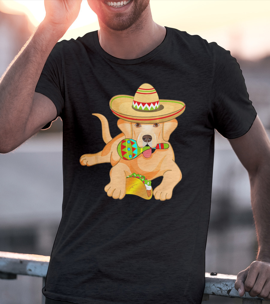 Cinco De Mayo Labrador Dog With Sombrero Taco And Maraca T-Shirt