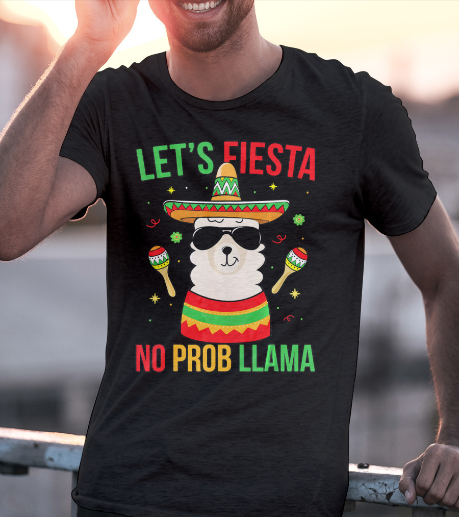 Let's Fiesta No Prob Llama Cinco De Mayo T-Shirt
