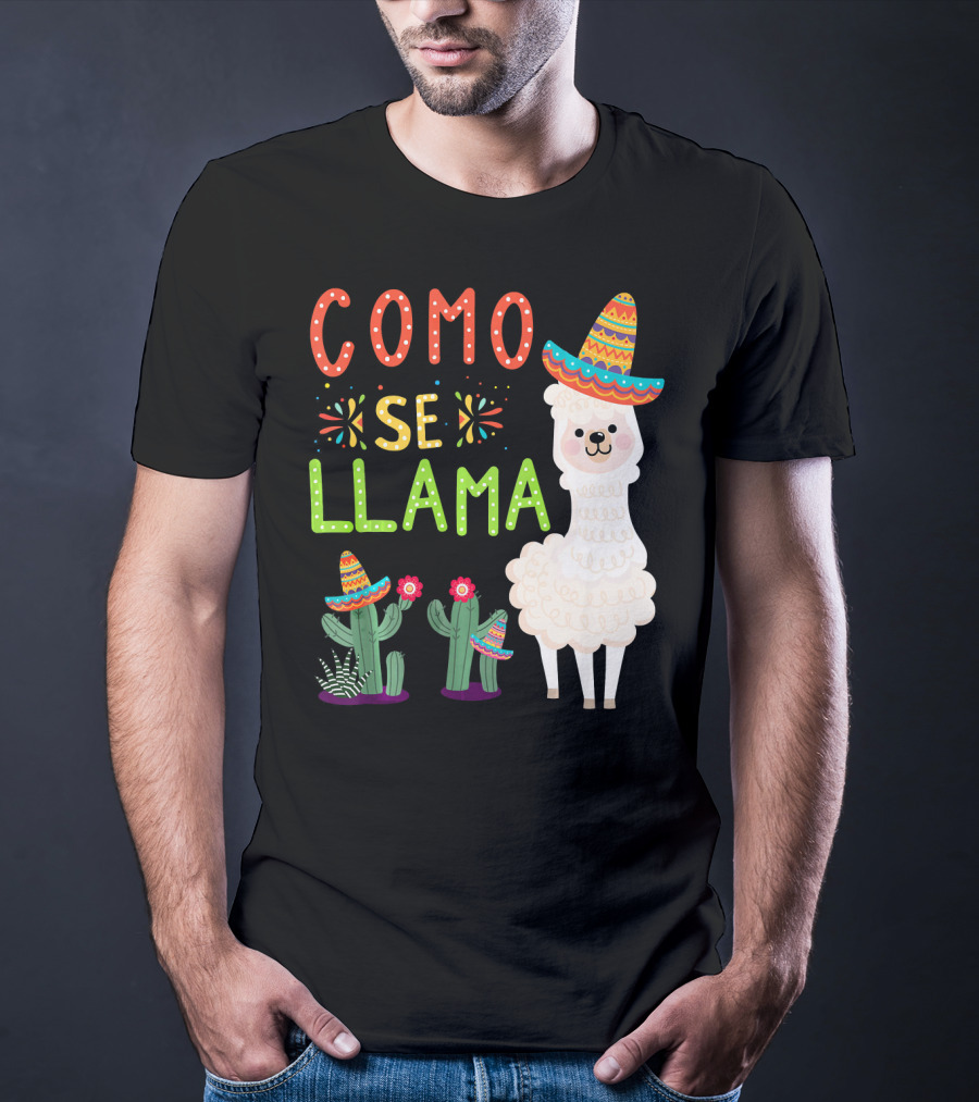 Como Se Llama Sombrero Llama And Cactus Fiesta Cinco De Mayo T-Shirt