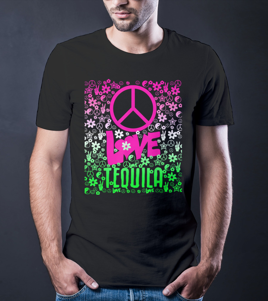 Peace Love Tequila Hippie Style Cinco De Mayo Festive Symbols Icons T-Shirt