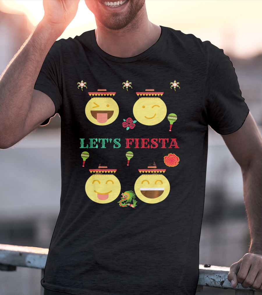 Let's Fiesta Funny Emoji Cinco De Mayo Mexica T-Shirt