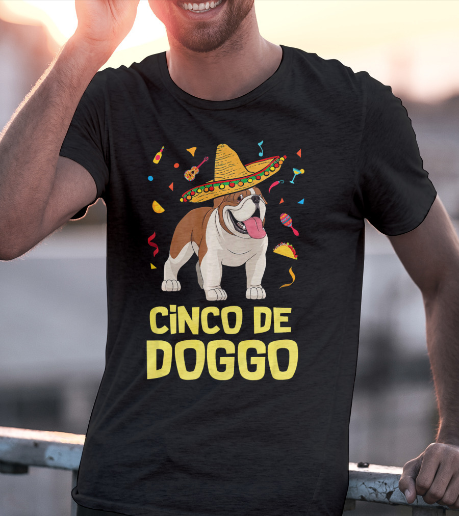 Cinco De Doggo Taco Sombrero English Bulldog T-Shirt