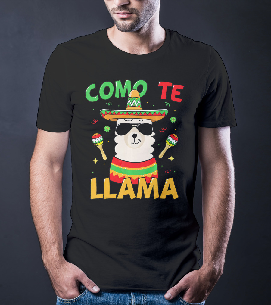 Como Te Llama Llama Cinco De Mayo No Prob T-Shirt